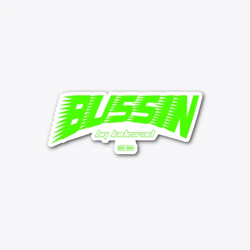 Bussin' Design